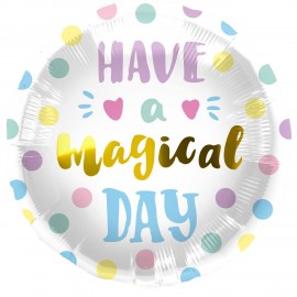 Palloncino Have a Magical Day 45 cm
